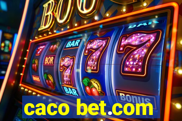 caco bet.com